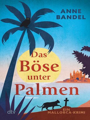 cover image of Das Böse unter Palmen